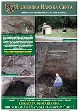 Bridlicová baňa v Marianskom údolí